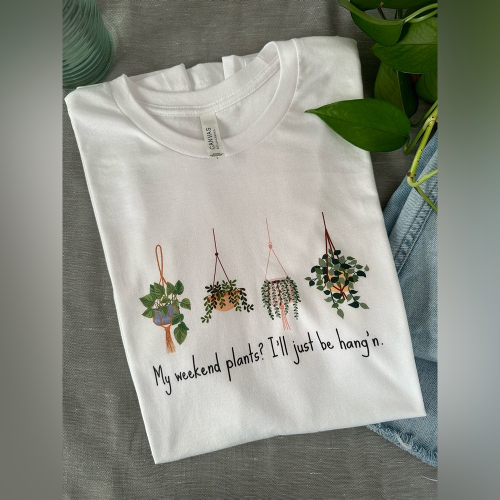 ‘I’ll Just Be Hang’n’ graphic TeeShirt/ Plant TeeShirt, SZ Large